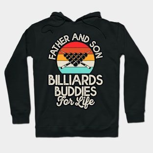 Father And Son Billiards Buddies For Life T shirt For Women T-Shirt Hoodie